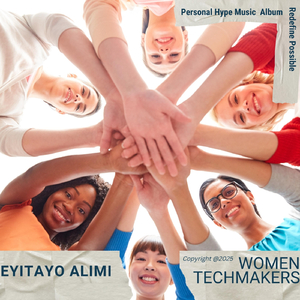 Women Techmakers Anthem - Community