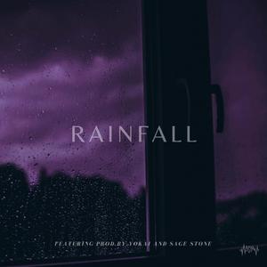 Rainfall (feat. ProdByYokai & Sage Stone)