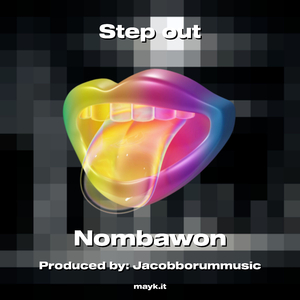 Step out