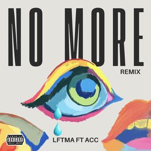 No More II (feat. Acc)
