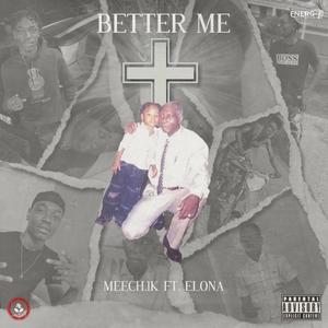 Better Me (feat. Elona)