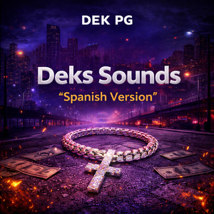 Deks Sounds (Spanish Version)