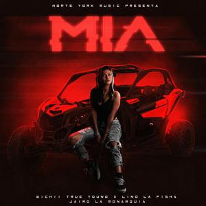 MÍA (feat. Wichii True Yõung & Lino La Fi$ha)