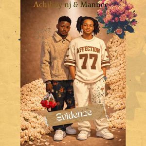 Evidence (feat. Mannee)