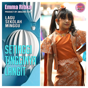 SETINGGI TINGGINYA LANGIT