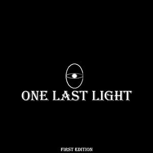 One Last Light (First Edition)