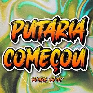 Putaria Começou ELETROFUNK (feat. DJ NT)