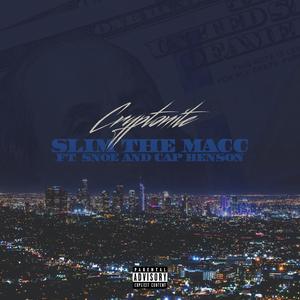 Cryptonite (feat. Snoe & Cap Benson)