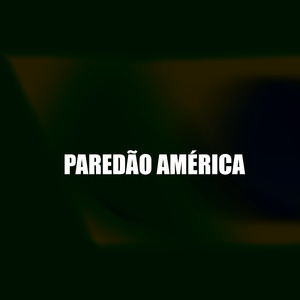 Paredão América