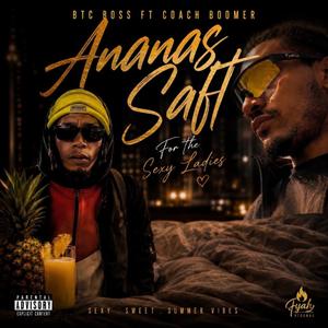 Ananas Saft (feat. Coach Boomer)