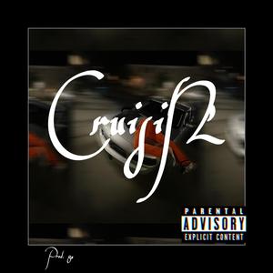 CruisiN' (feat. CloccOuttTyy)