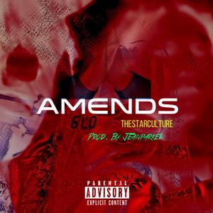 Amends (feat. Thestarculture)