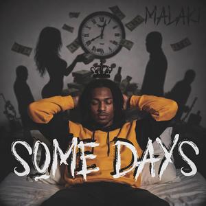 Some Days