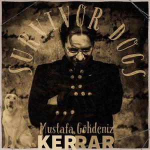 SURVIVOR DOGS (feat. Mustafa Gökdeniz)