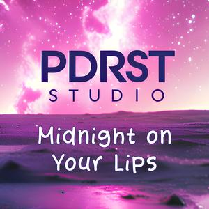 Midnight on Your Lips