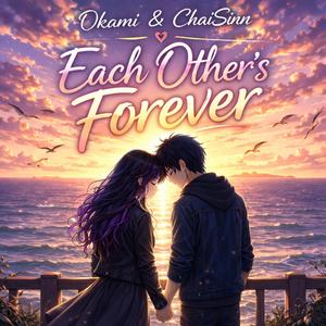 Each Other's Forever