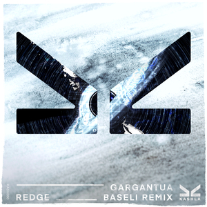 Gargantua (Baseli Remix) (Baseli Remix - Original Mix)