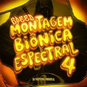 Montagem Biônica Spectral 4 (Speed Up)