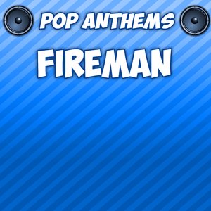 Fireman (Originally Performed By Lil' Wayne)