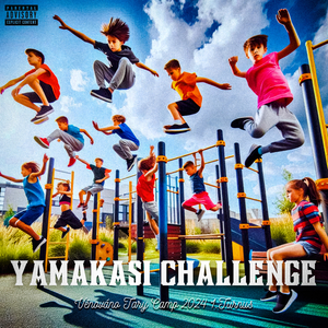 YAMAKASI CHALLENGE