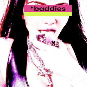 Baddies