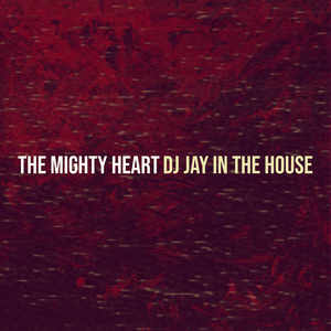 The Mighty Heart