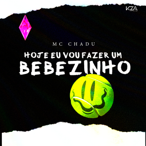 Hoje Eu Vou Fazer um Bebezinho