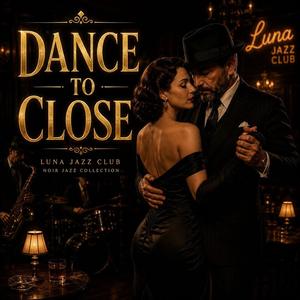 Dance Too Close