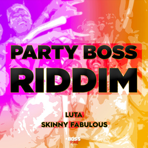 Party Boss Riddim