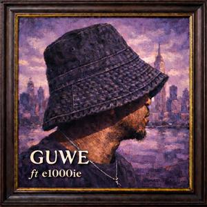 Guwe (feat. e1000ie)