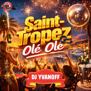 Saint-Tropez (Radio Edit)