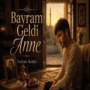 Bayram Geldi Anne