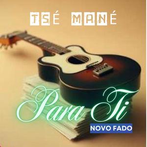 Para Ti Novo Fado