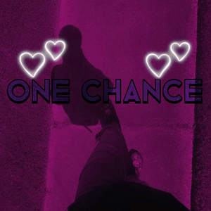 One Chance (feat. Slumptherula)
