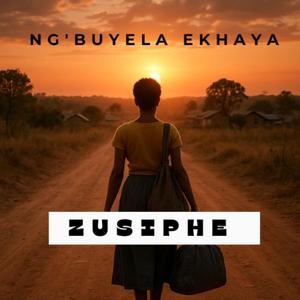 Ng'buyela Ekhaya (Club Mix)