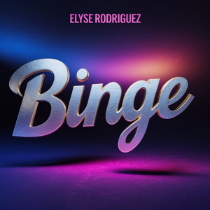 Binge