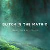 Erin Lyons - Glitch In The Matrix