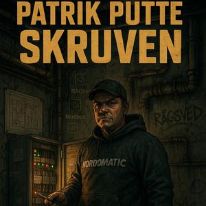 Patrik Putte Skruven