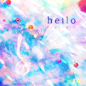 hello (feat. 初音ミク)