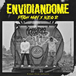 Envidiandome (feat. Pitoh Man)