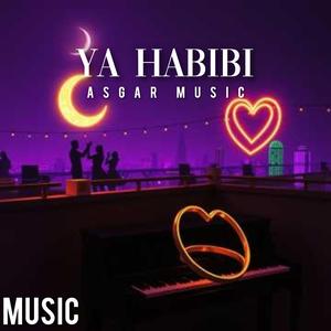 Ya Habibi