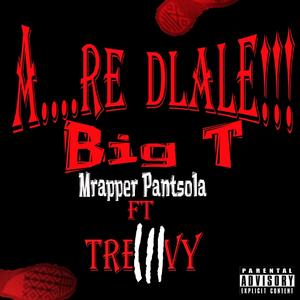 A re....dlale (feat. Trehvy)