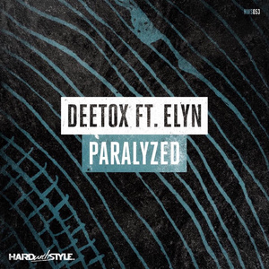 Paralyzed (Original Mix)