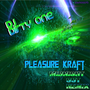 Pleasure Kraft (Midnight Out Remix)