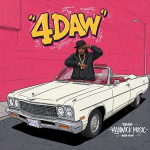 4 DAW (feat. 2 Chainz)