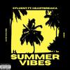 CFluent - Summer Vibes (feat. Heartbreaka)