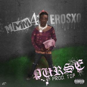 PURSE (feat. ErosXO)