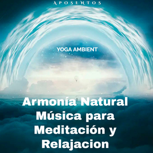Vibraciones de Paz Música Relajante para el Alma