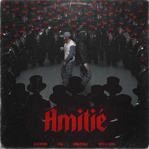 AMITIÉ (feat. PICA & MEHDI BLACK WIND)