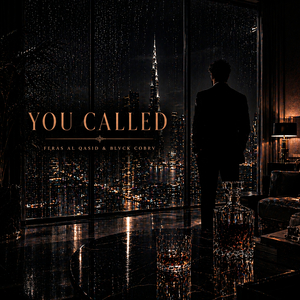You Called